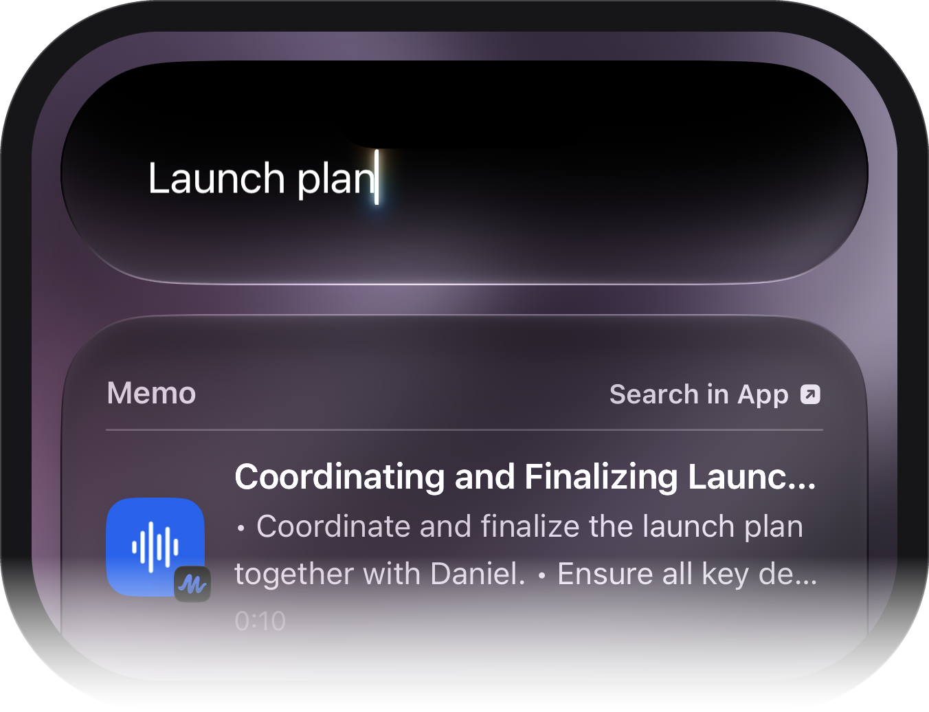Spotlight on iPhone with the search “Launch plan”: Memo’s note “Coordinating and Finalizing Launch Plan” at the top, with the start of its summary.